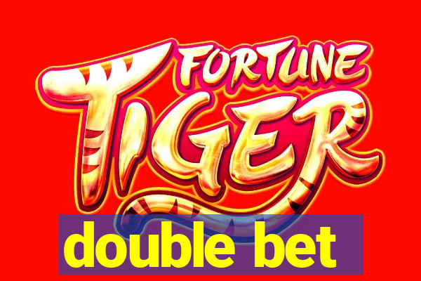 double bet